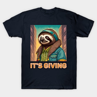 It's Giving Sloth T-Shirt